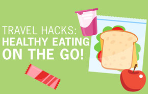 HG Travel Guide: Healthy Eating on the Go!