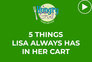 5 Things Lisa Always Has in Her Cart