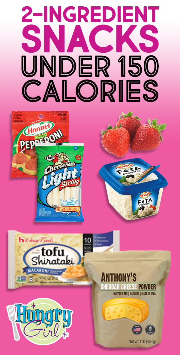 Easy 2-Ingredient Snack Recipes Under 150 Calories | Hungry Girl